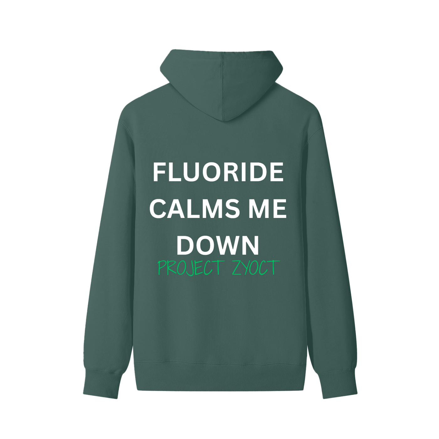 "Fluoride Calms Me Down" Classic Cotton Hoodie