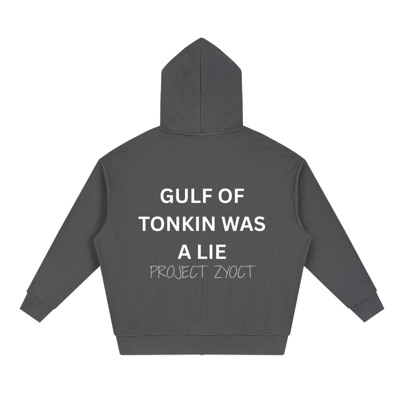 "Gulf of Tonkin Was a Lie" Full Zip Hoodie