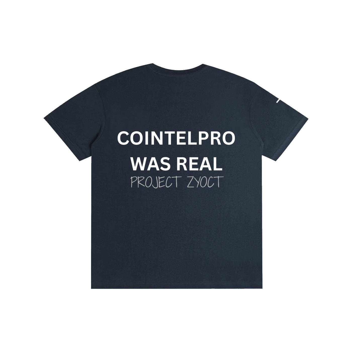 "COINTELPRO Was Real" Cotton T-Shirt