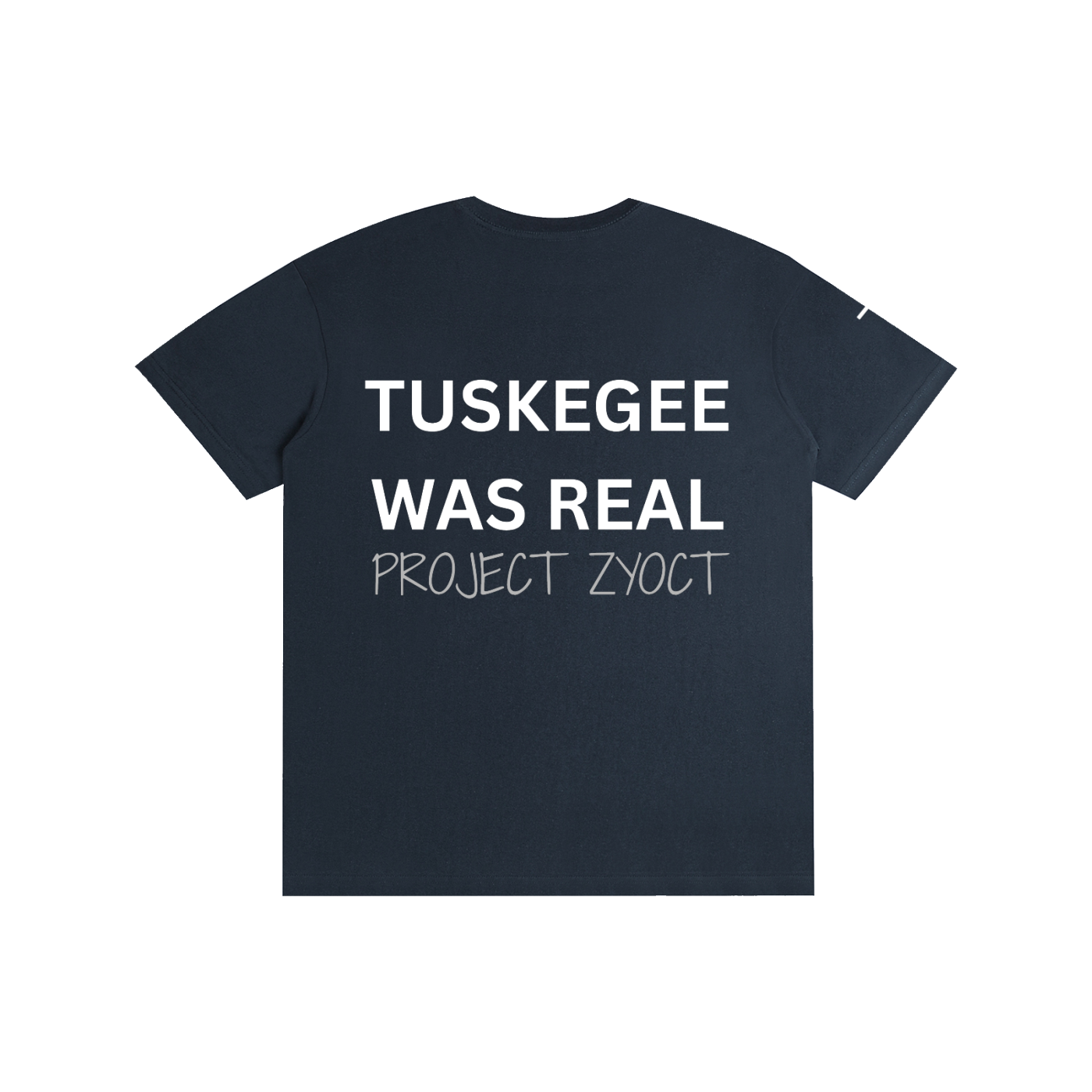 "Tuskegee Was Real" Cotton T-Shirt