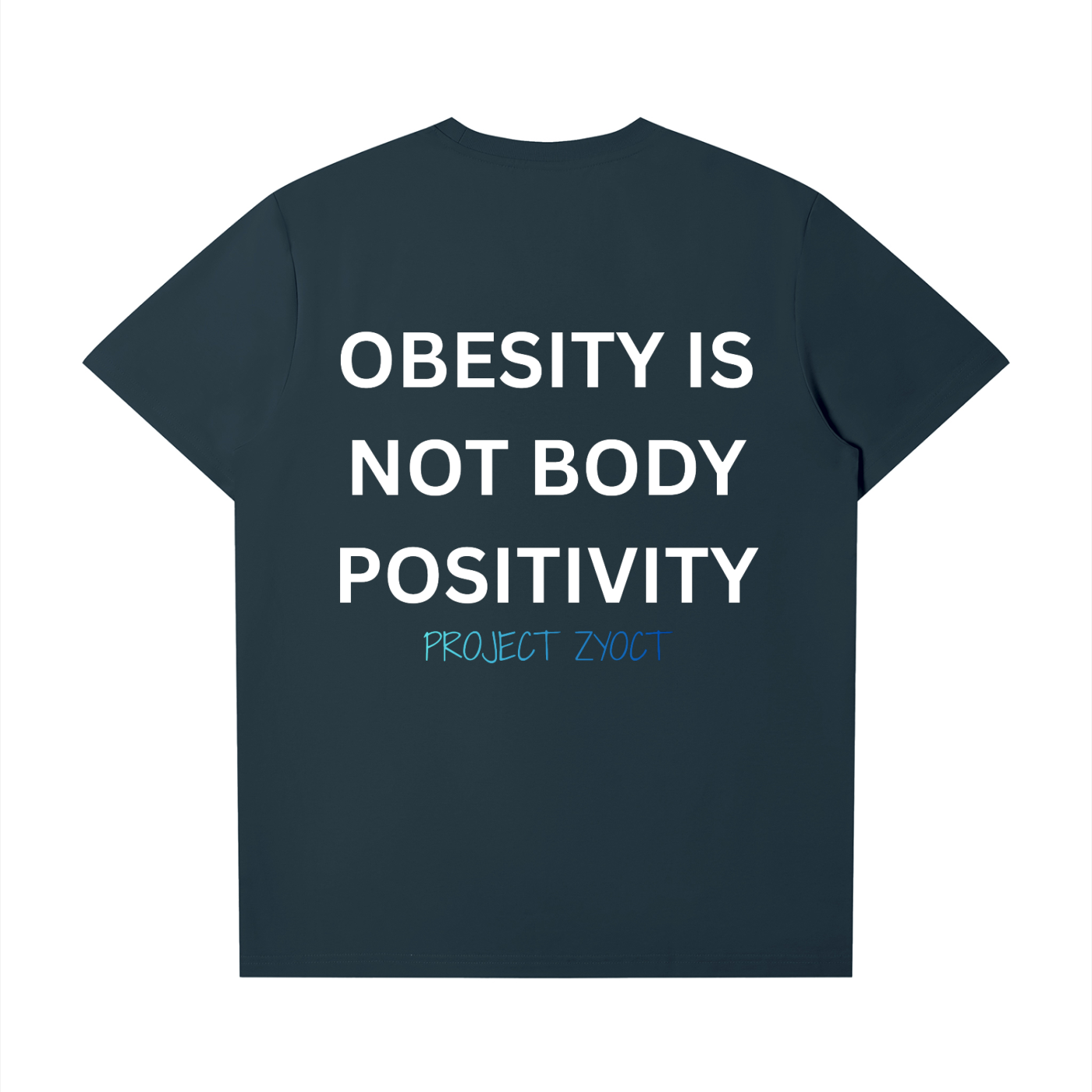 "Obesity Is Not Body Positivity" T-Shirt