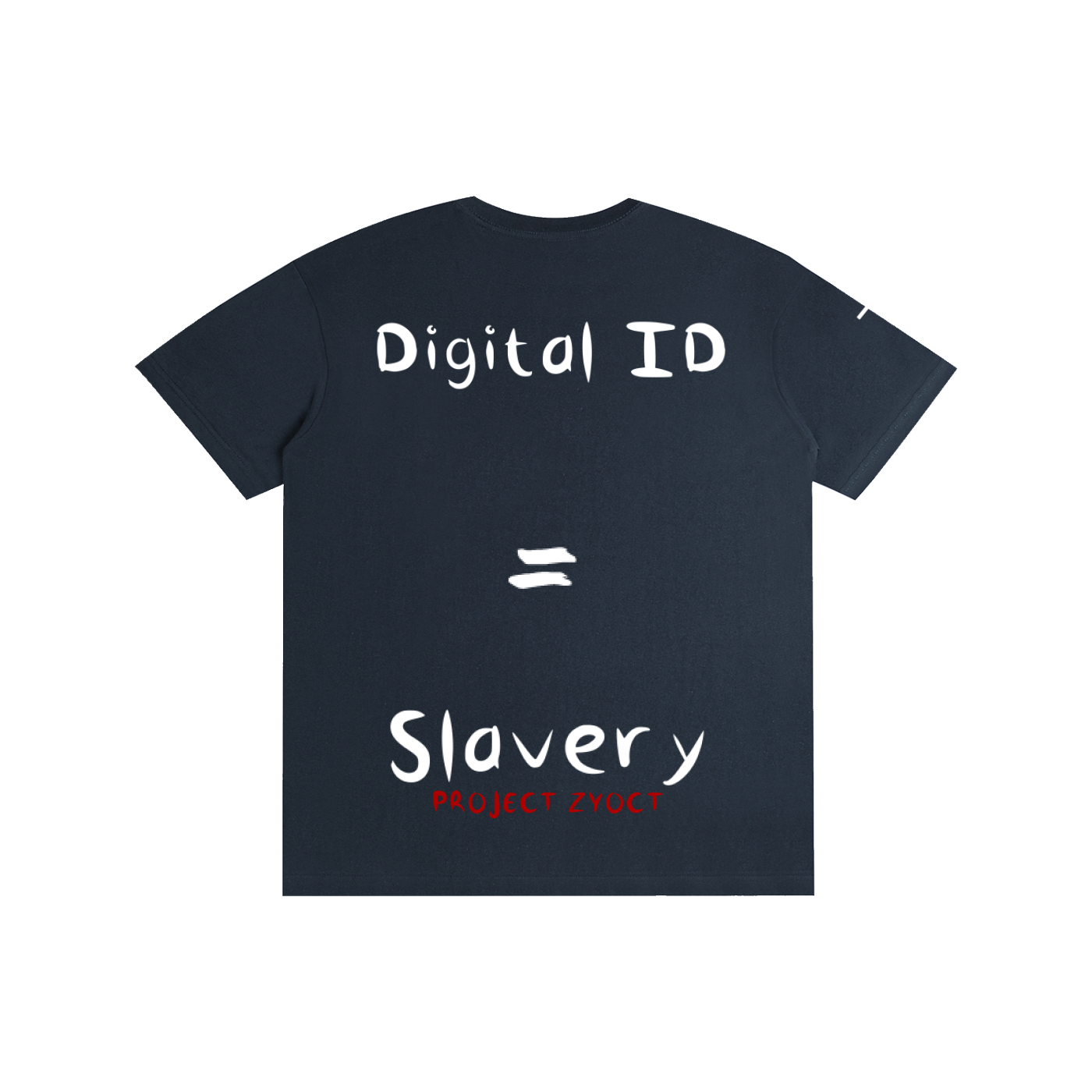 "Digital ID = Slavery" Cotton T-Shirt