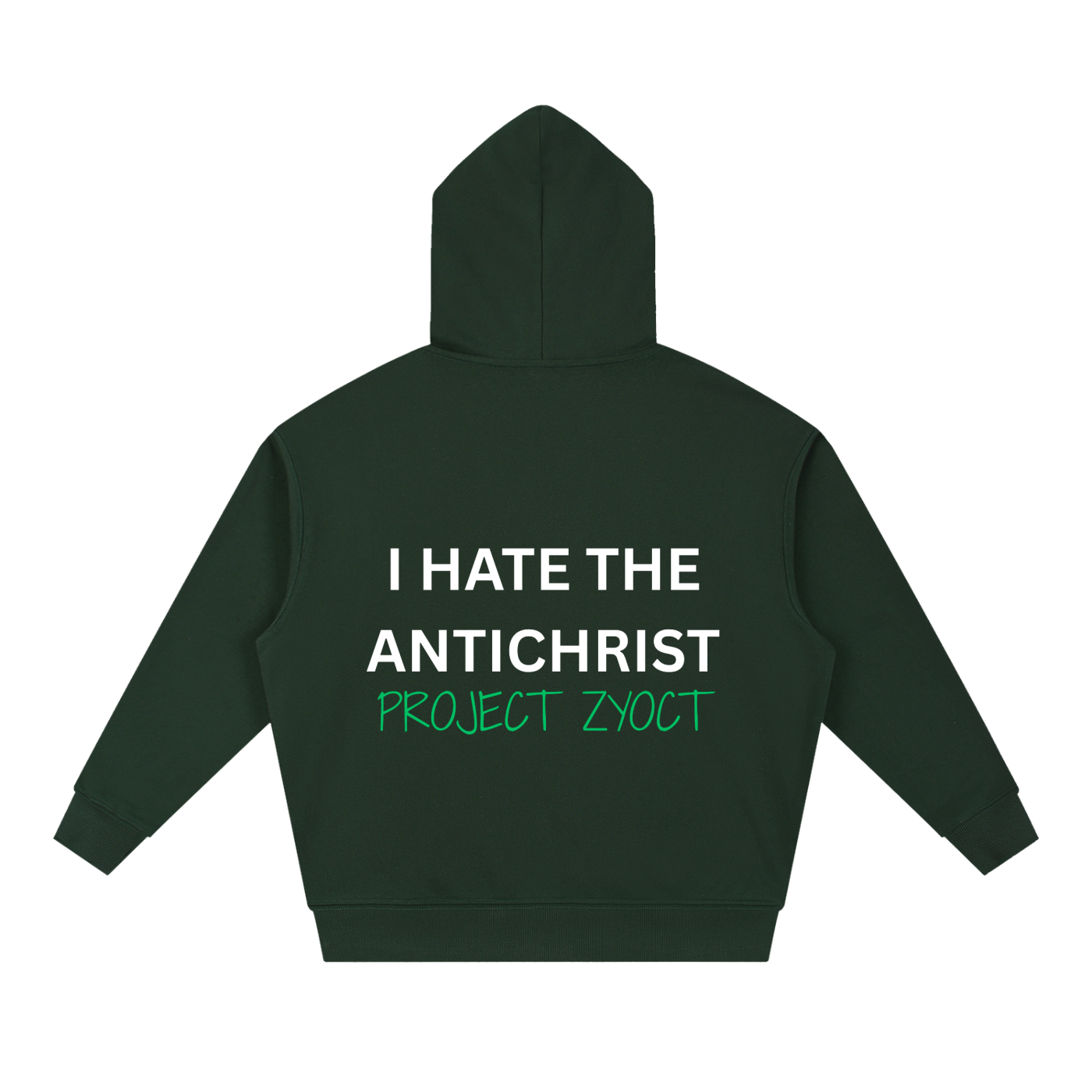 "I Hate the Antichrist" Heavyweight Hoodie