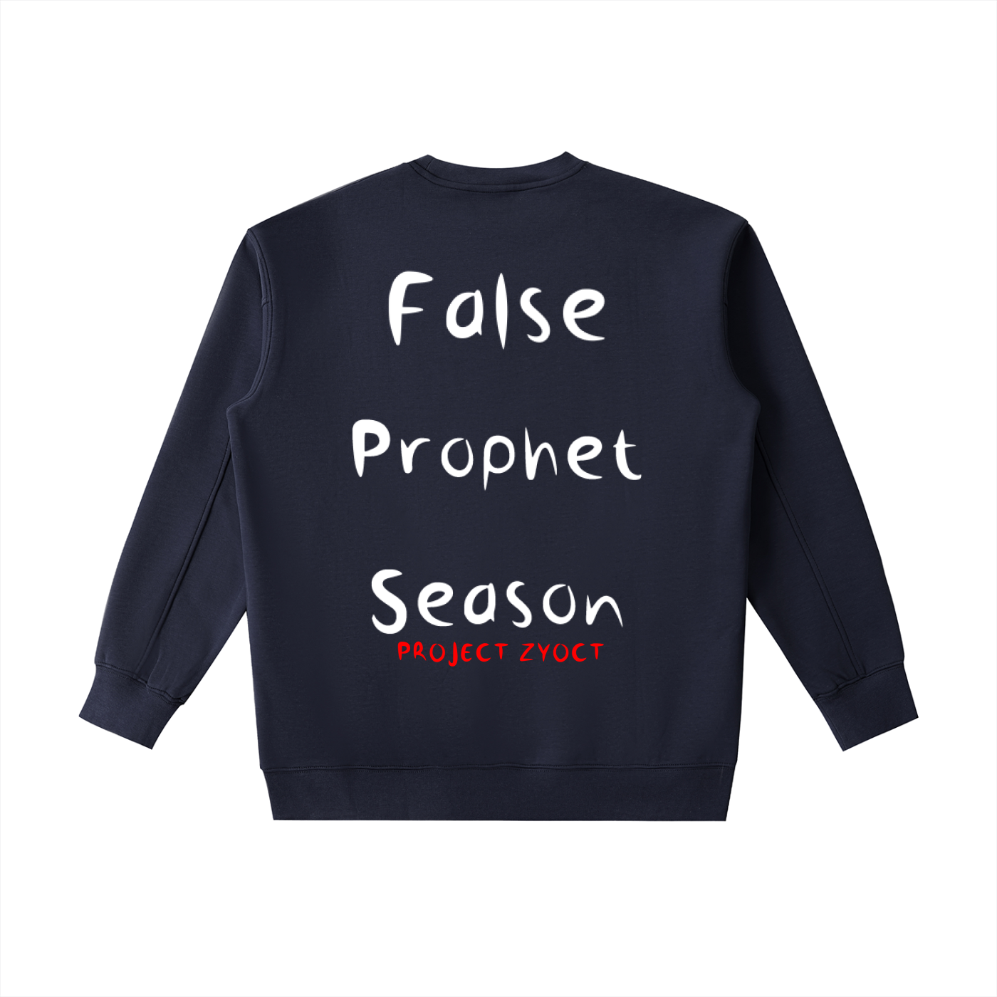 "False Prophet Season" Heavyweight Sweatshirt