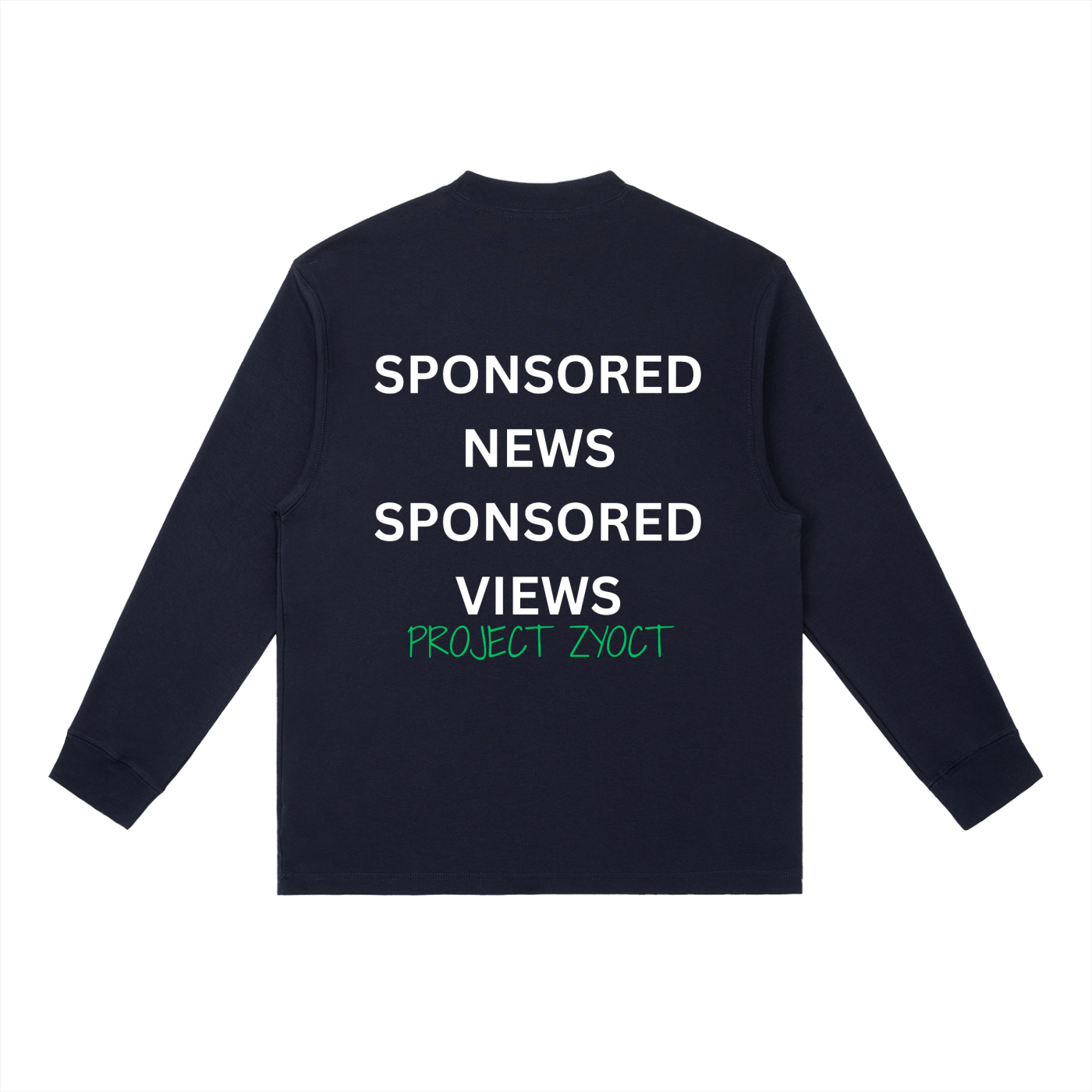 "Sponsored News Sponsored Views" Long Sleeve