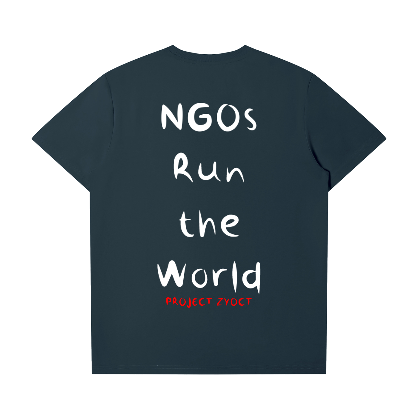 "NGOs Run the World" T-Shirt