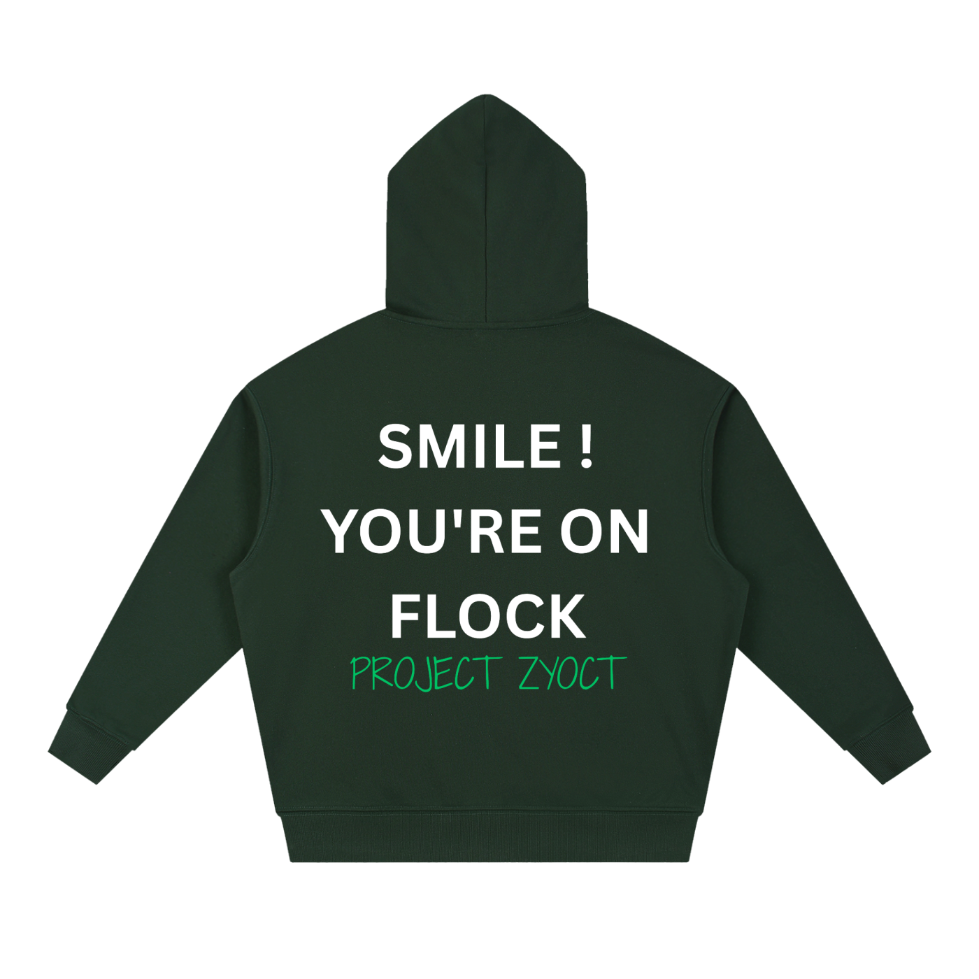 "Smile You're On Flock" Heavyweight Hoodie