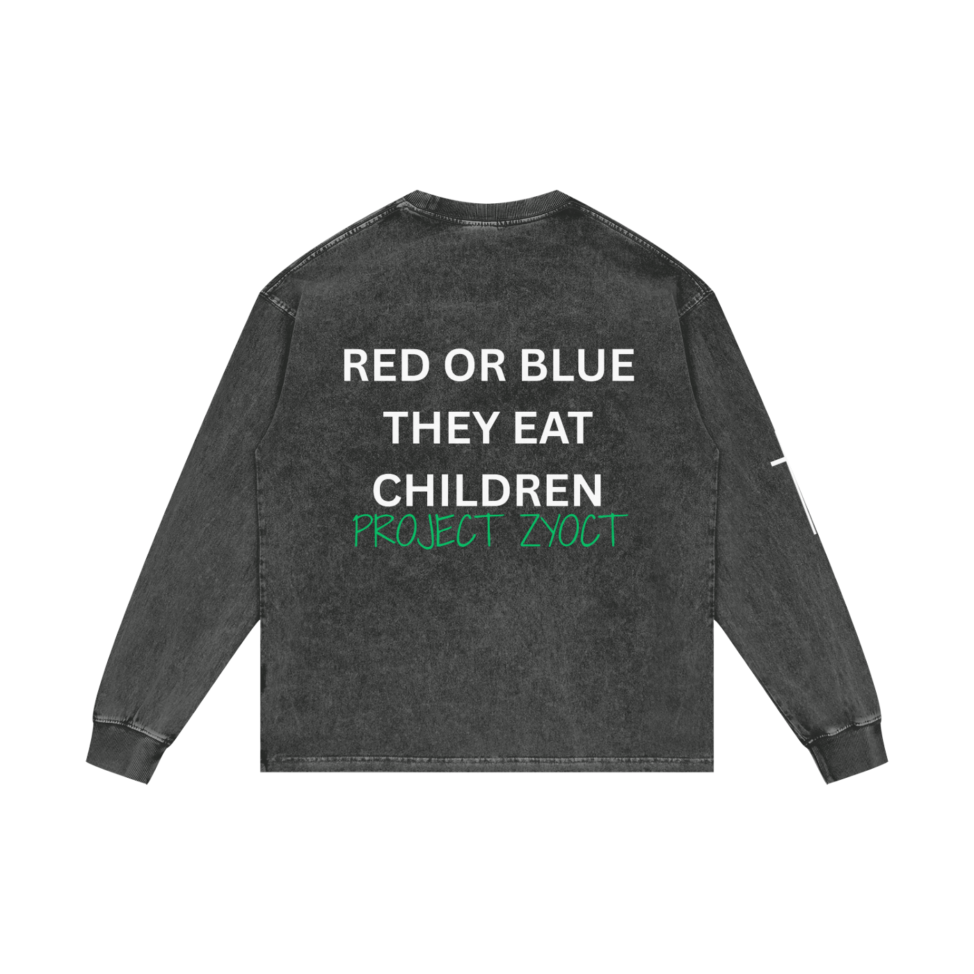 "Red or Blue They Eat Children" Acid Wash Long Sleeve