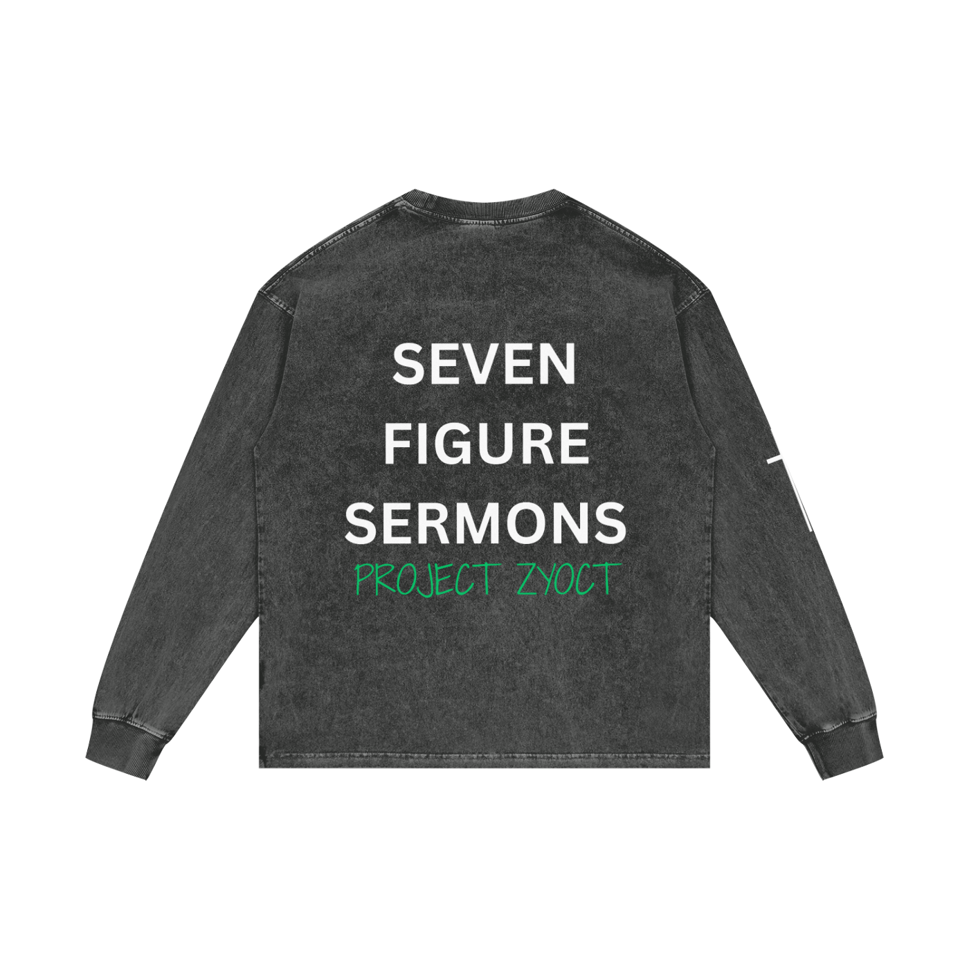"Seven Figure Sermons" Acid Wash Long Sleeve