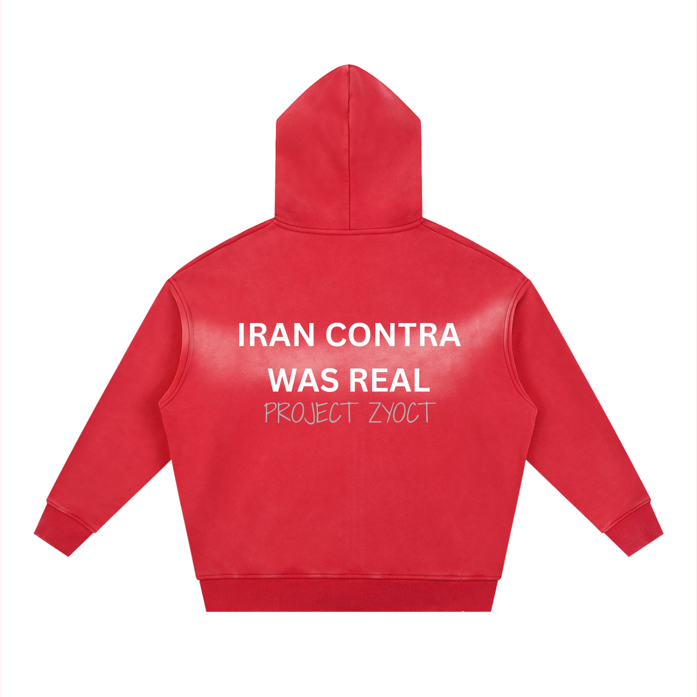 "Iran Contra Was Real" Faded Zipper Hoodie
