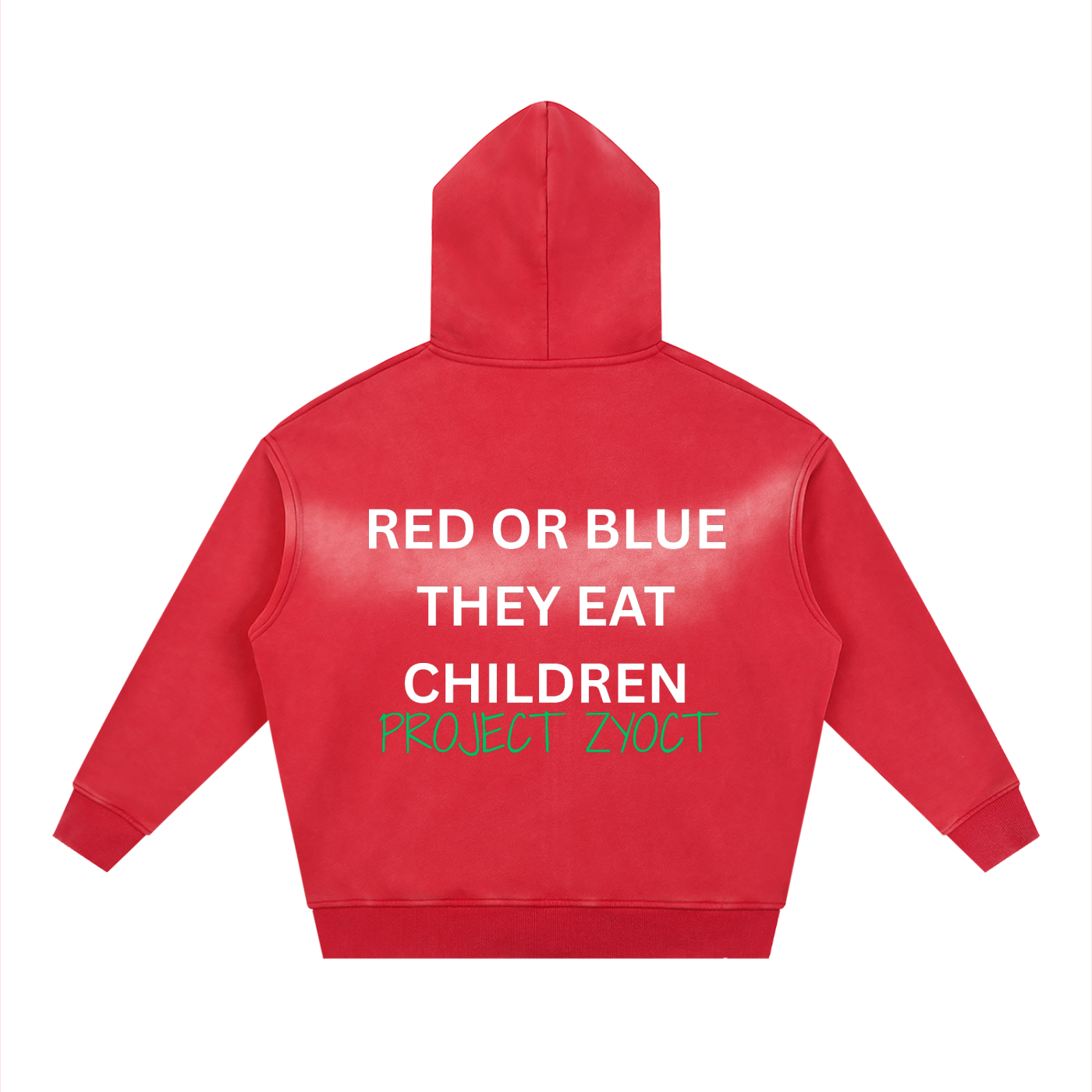 "Red or Blue They Eat Children" faded Zipper Hoodie