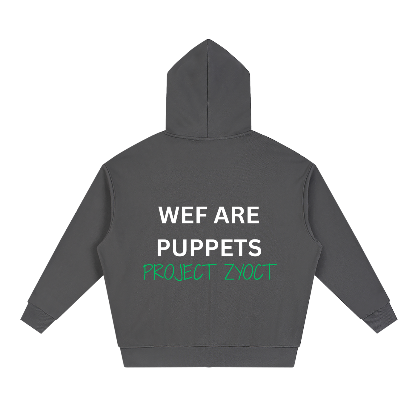 "WEF Are Puppets" Full Zip Hoodie