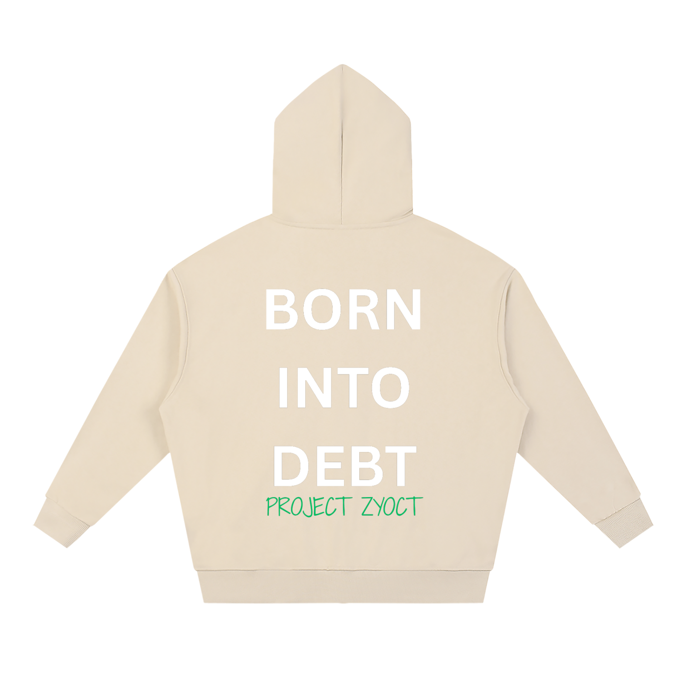 "Born Into Debt" Full Zip Hoodie