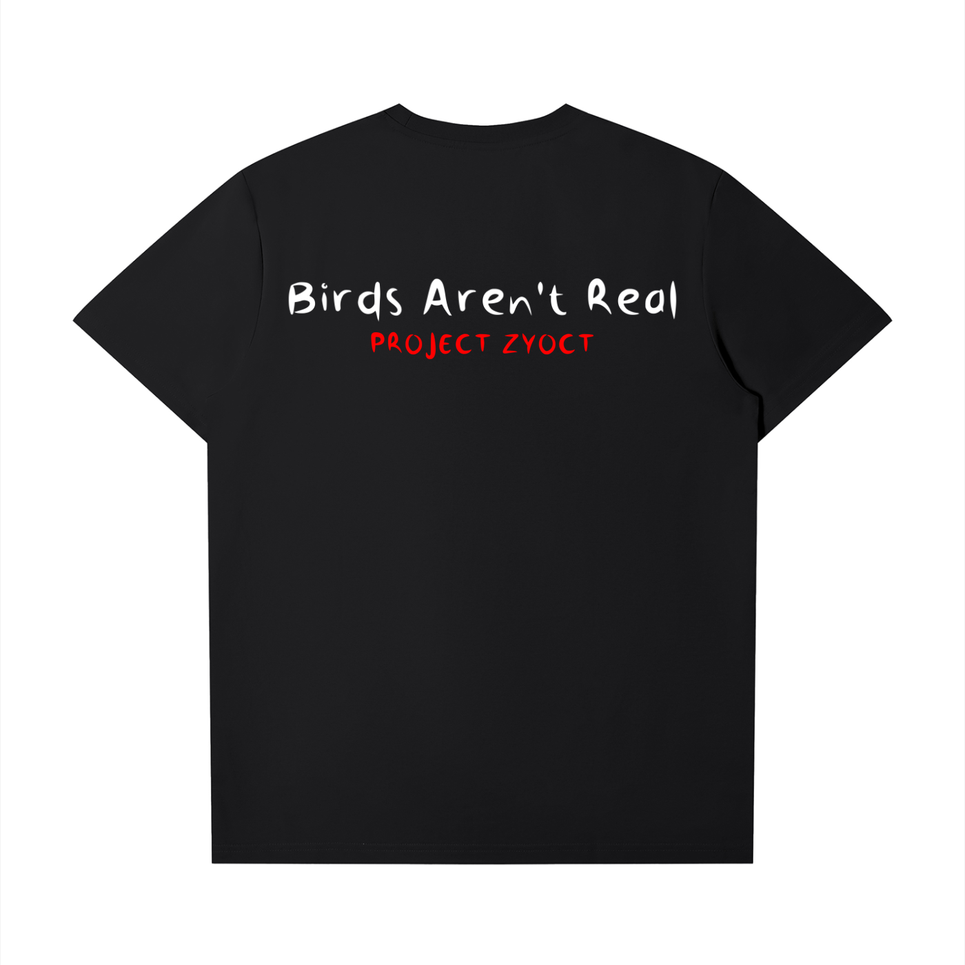 "Birds Aren't Real" T-Shirt