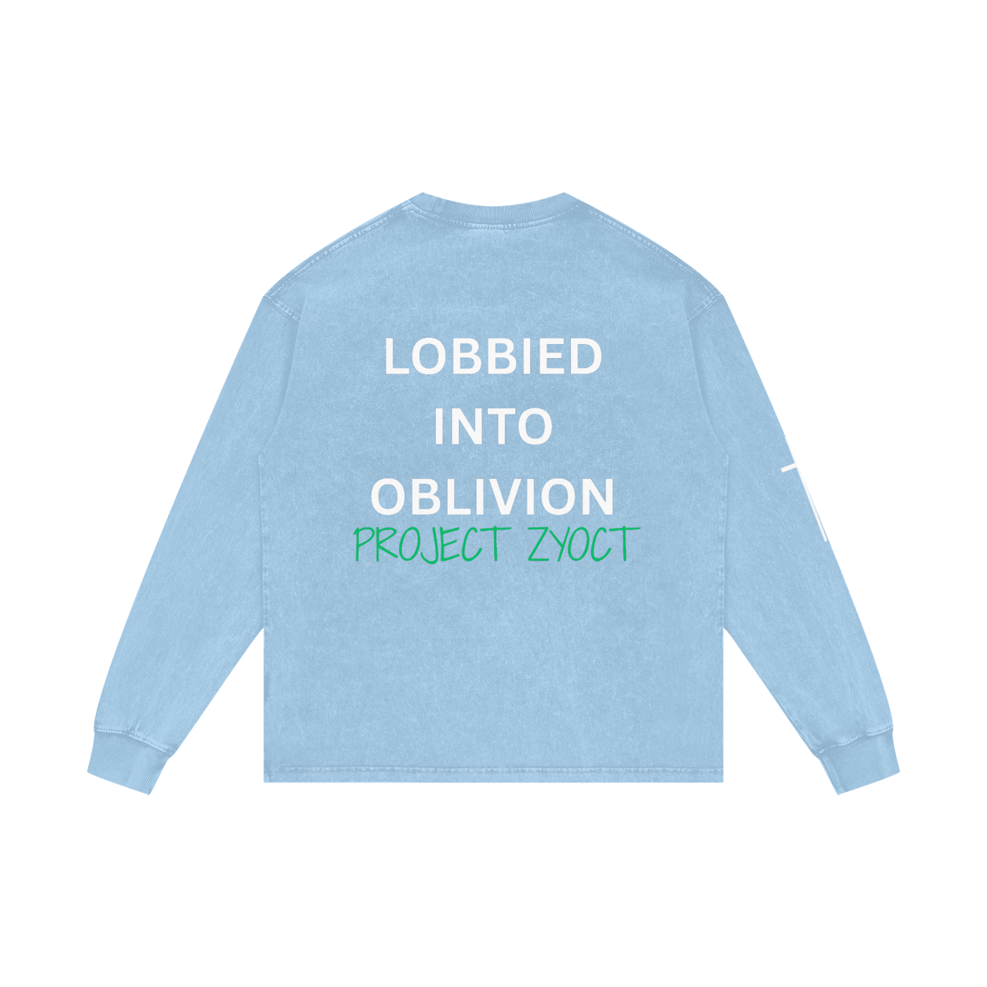 "Lobbied Into Oblivion" Acid Wash Long Sleeve