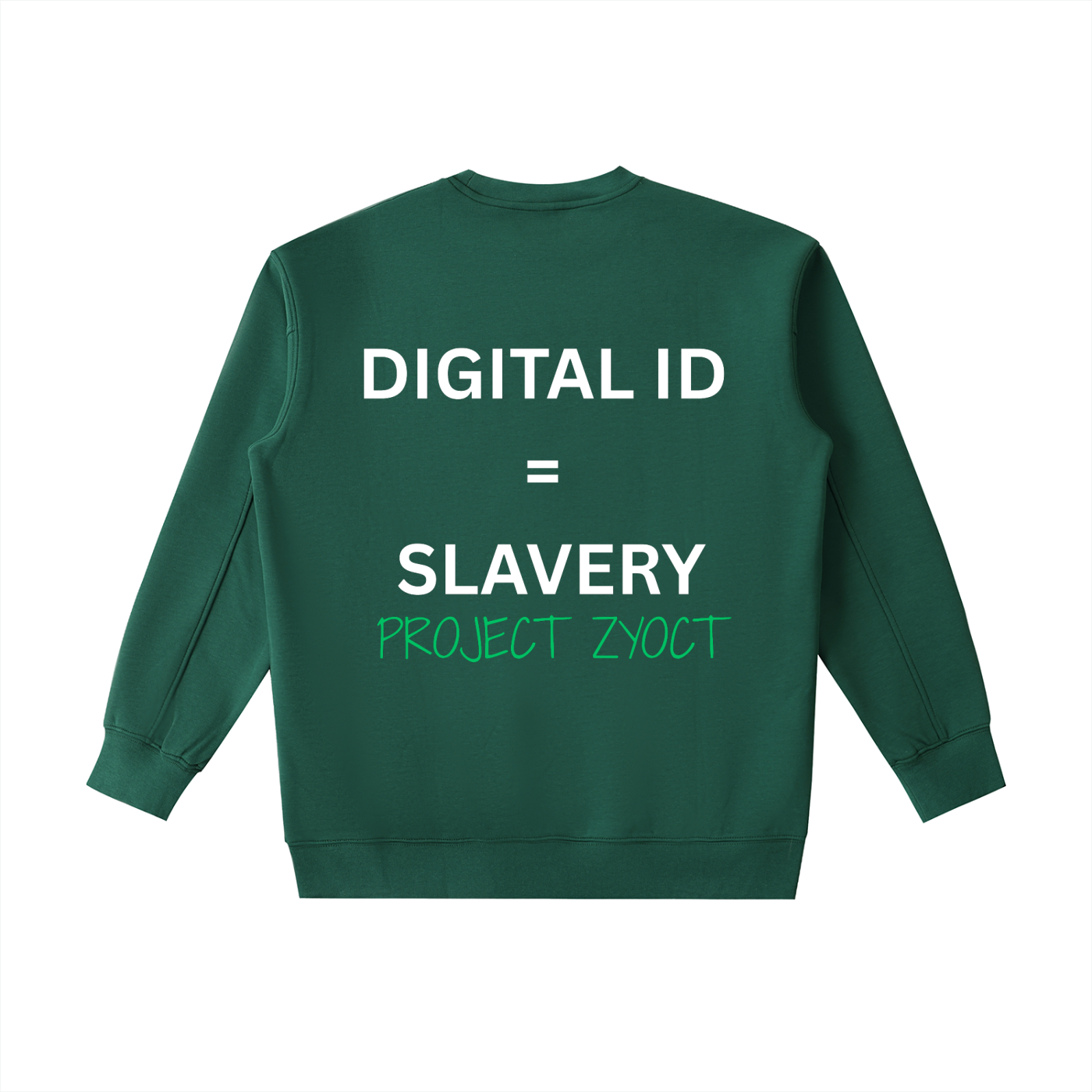 "Digital ID = Slavery" Heavyweight Sweatshirt