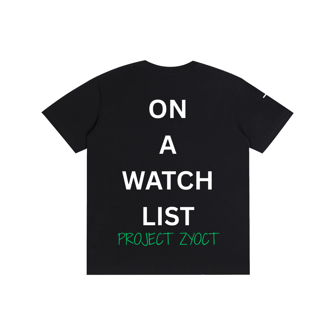 "On a watch list" Cotton T-Shirt
