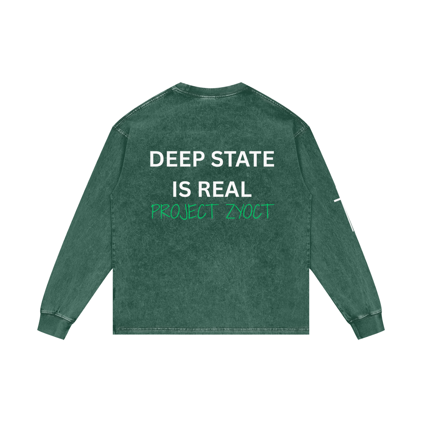 "Deep State is Real" Acid Wash Long Sleeve