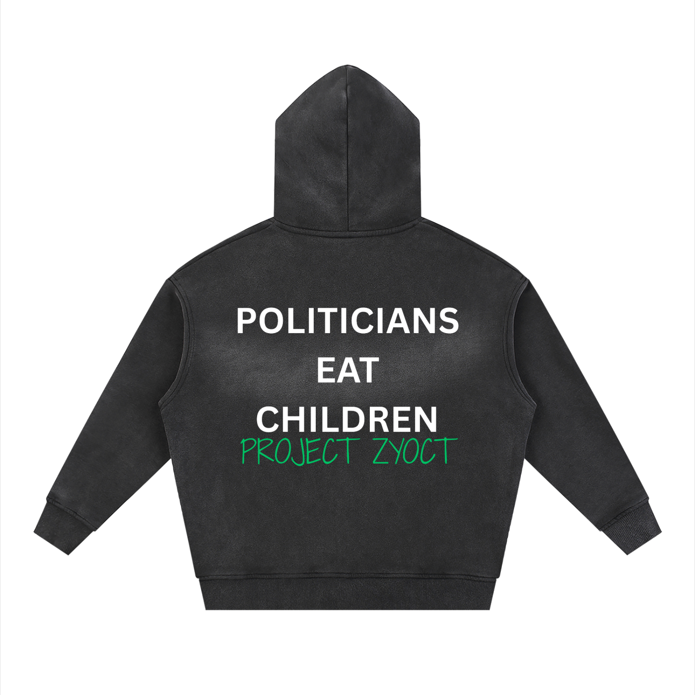 "Politicians Eat Children" faded Zipper Hoodie