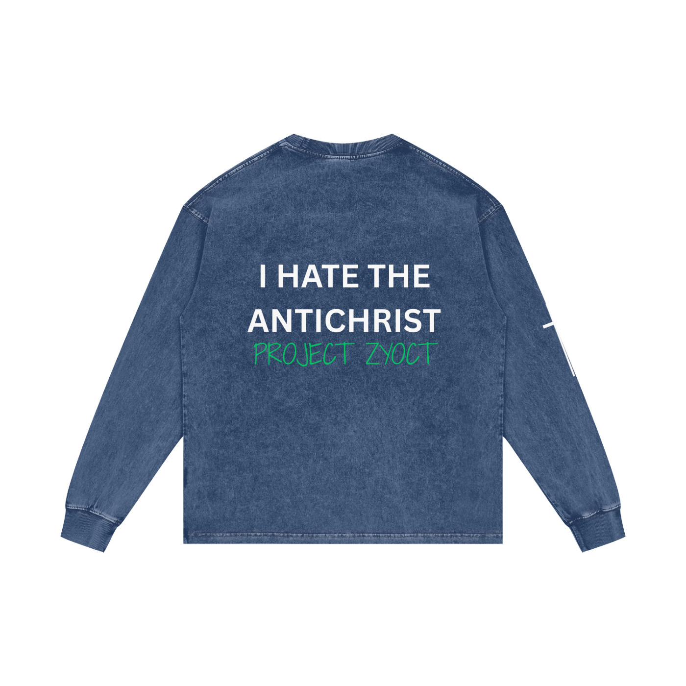 "I Hate the Antichrist" Acid Wash Long Sleeve