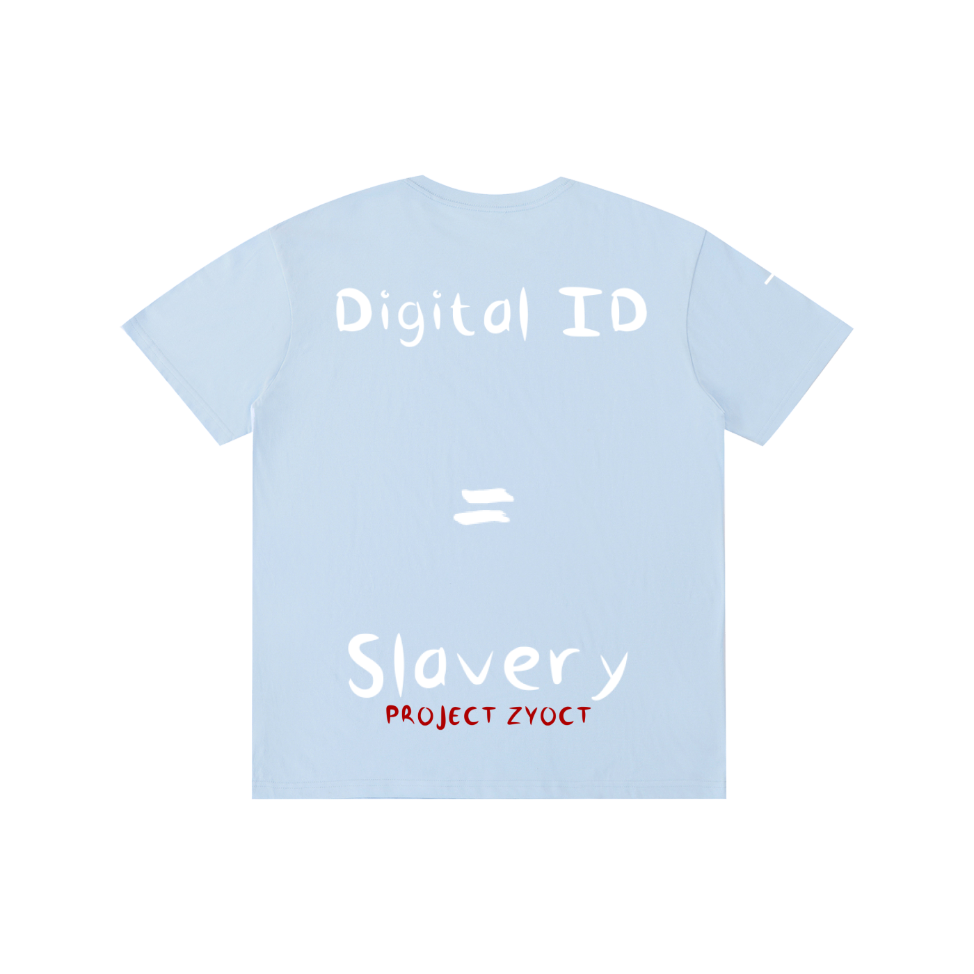 "Digital ID = Slavery" Cotton T-Shirt