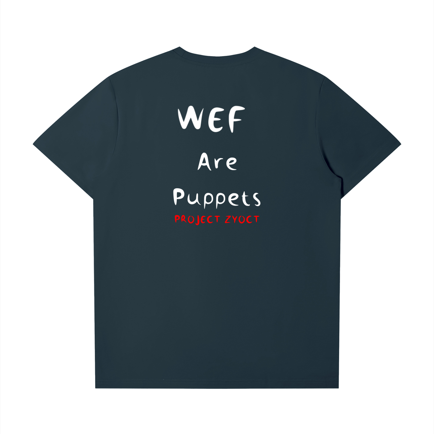 "WEF Are Puppets" T-Shirt