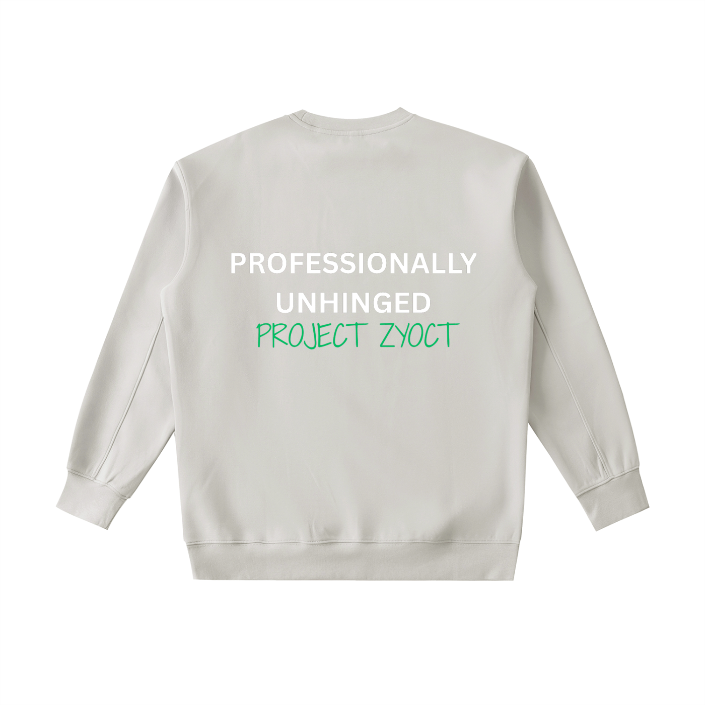 "Professionally Unhinged" Heavyweight Sweatshirt