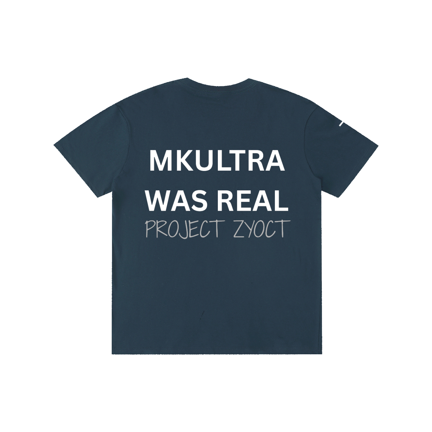 "MKUltra Was Real" Cotton T-Shirt