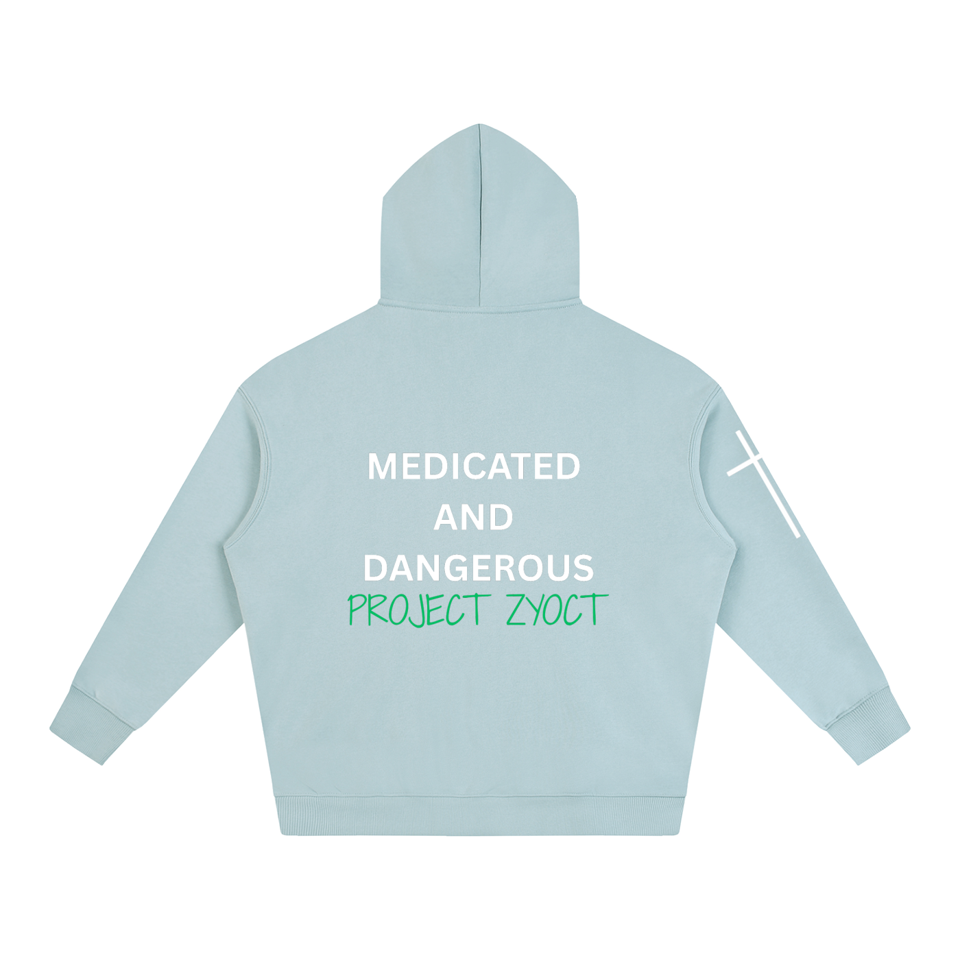 "Medicated and Dangerous" Oversize Hoodie
