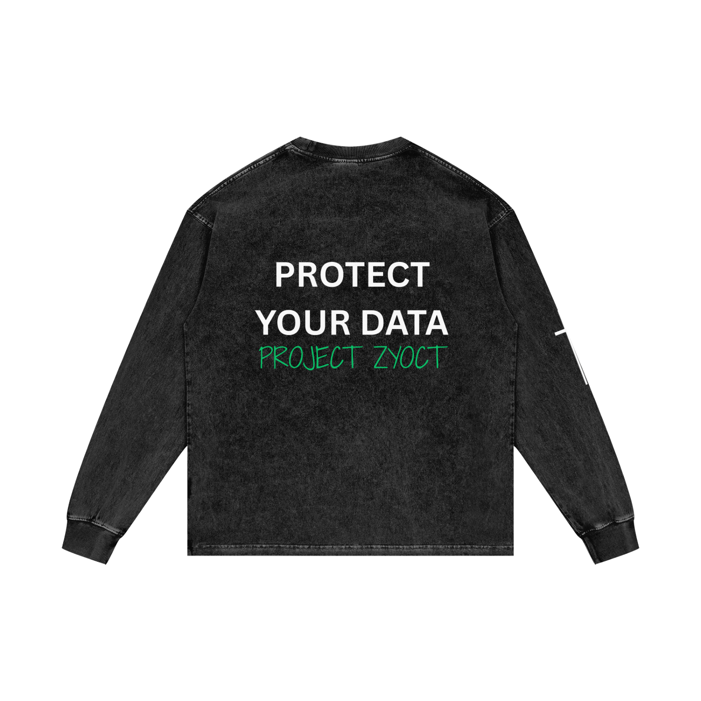 "Protect Your Data" Acid Wash Long Sleeve