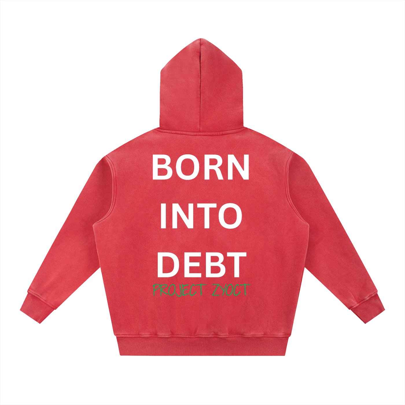 "Born Into Debt" Snow Wash Oversize Hoodie