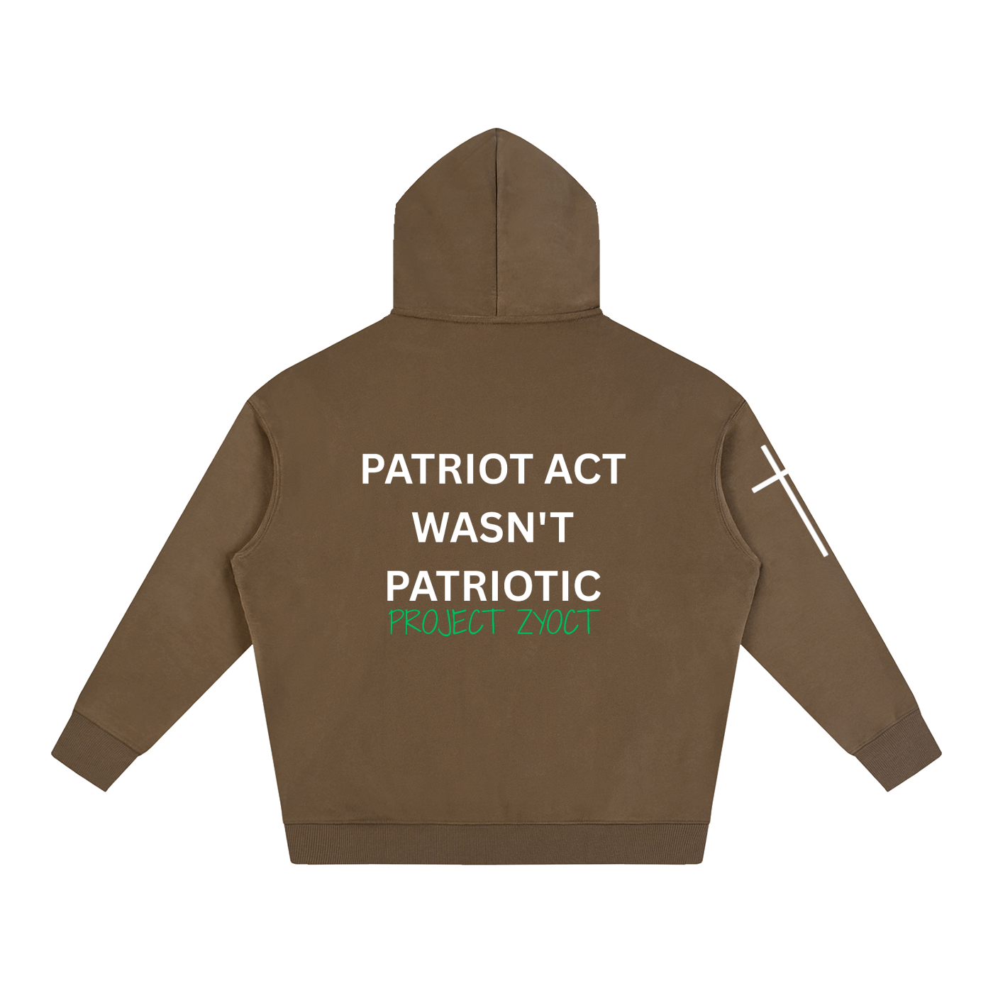 "Patriot Act Wasn't Patriotic" Oversize Hoodie