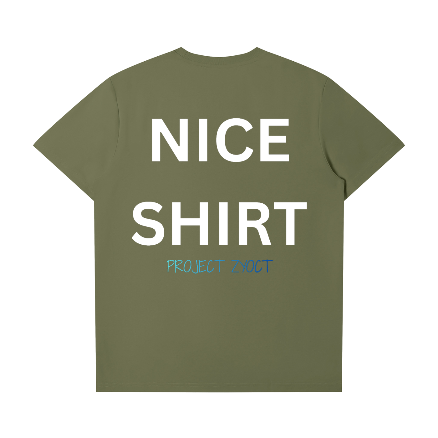 "Nice Shirt" T-Shirt