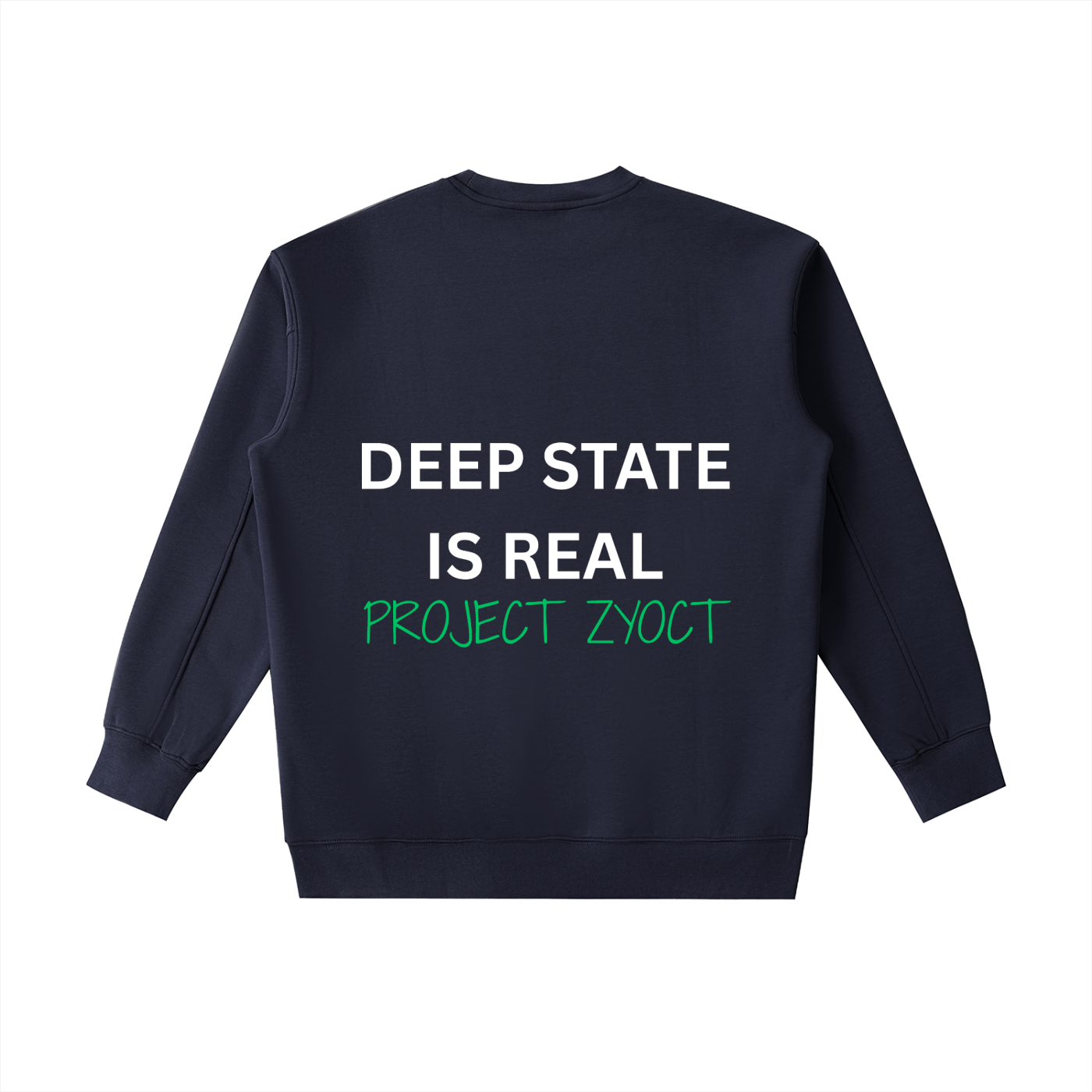 "Deep State is Real" Heavyweight Sweatshirt