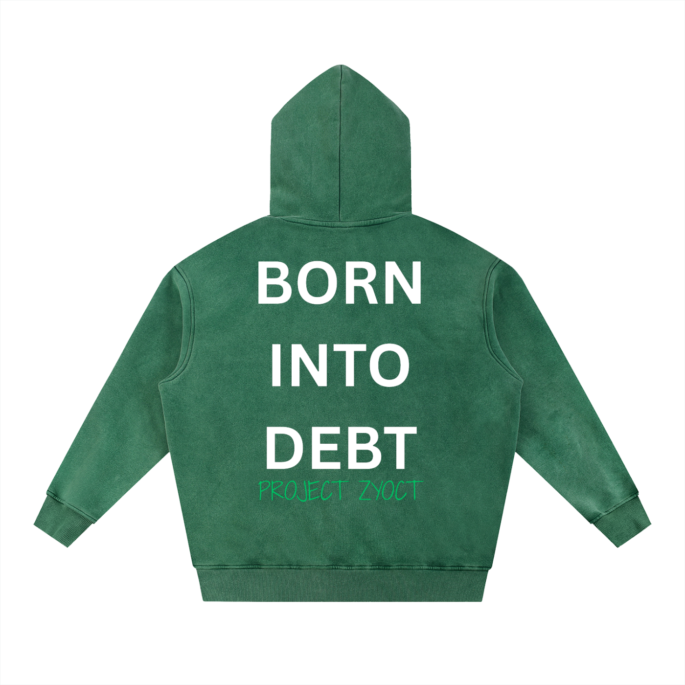 "Born Into Debt" Snow Wash Oversize Hoodie