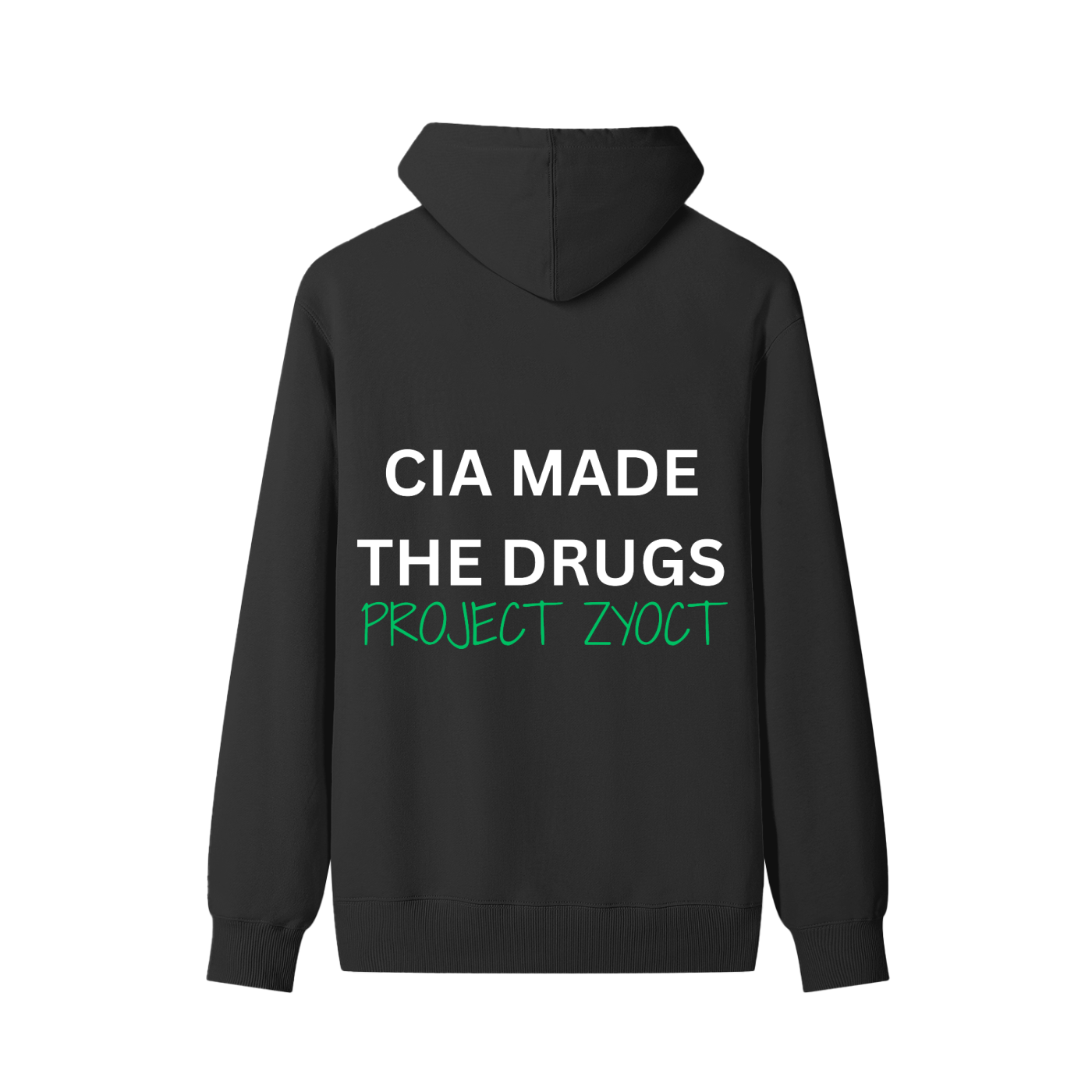 "CIA Made the Drugs" Classic Cotton Hoodie