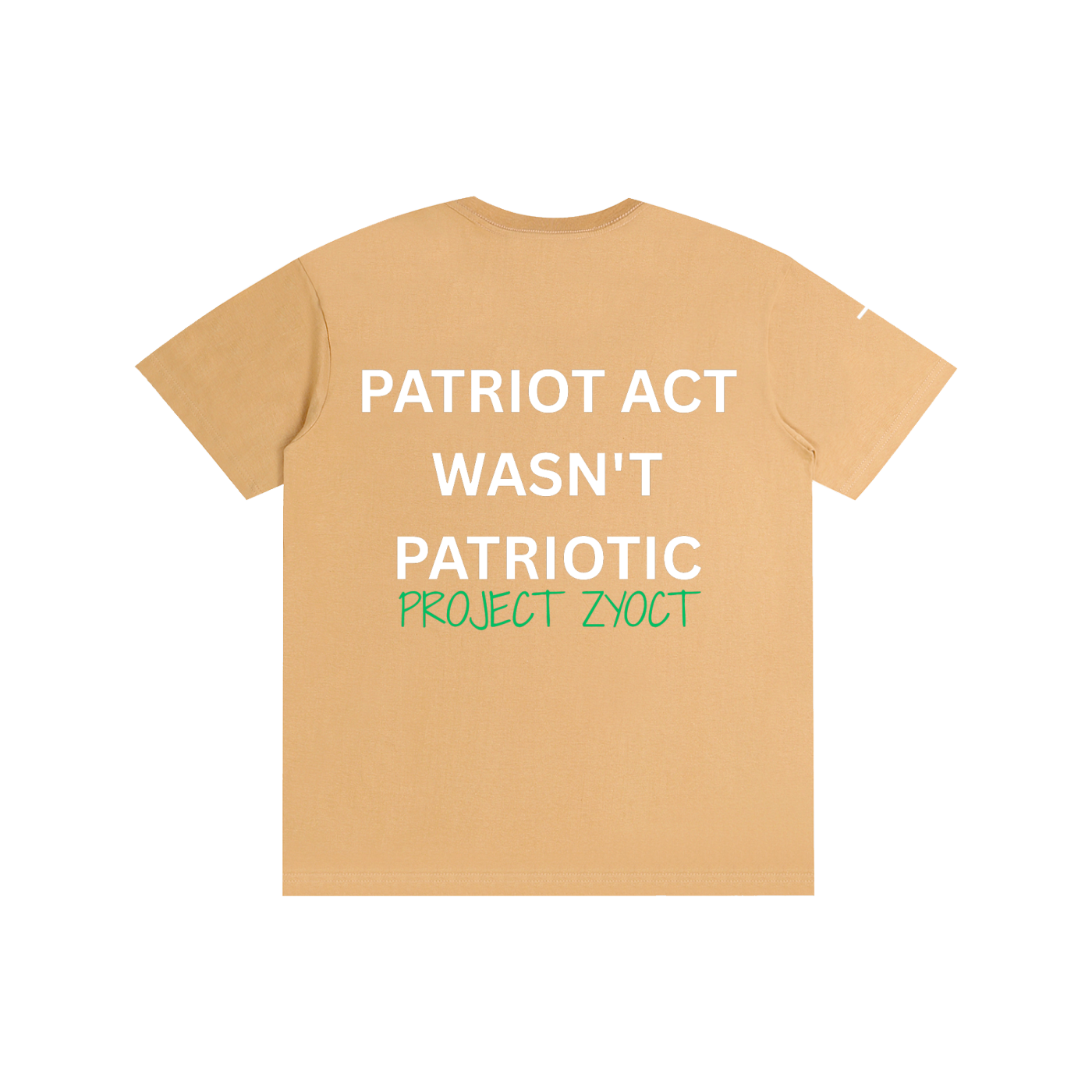 "Patriot Act Wasn't Patriotic" Cotton T-Shirt