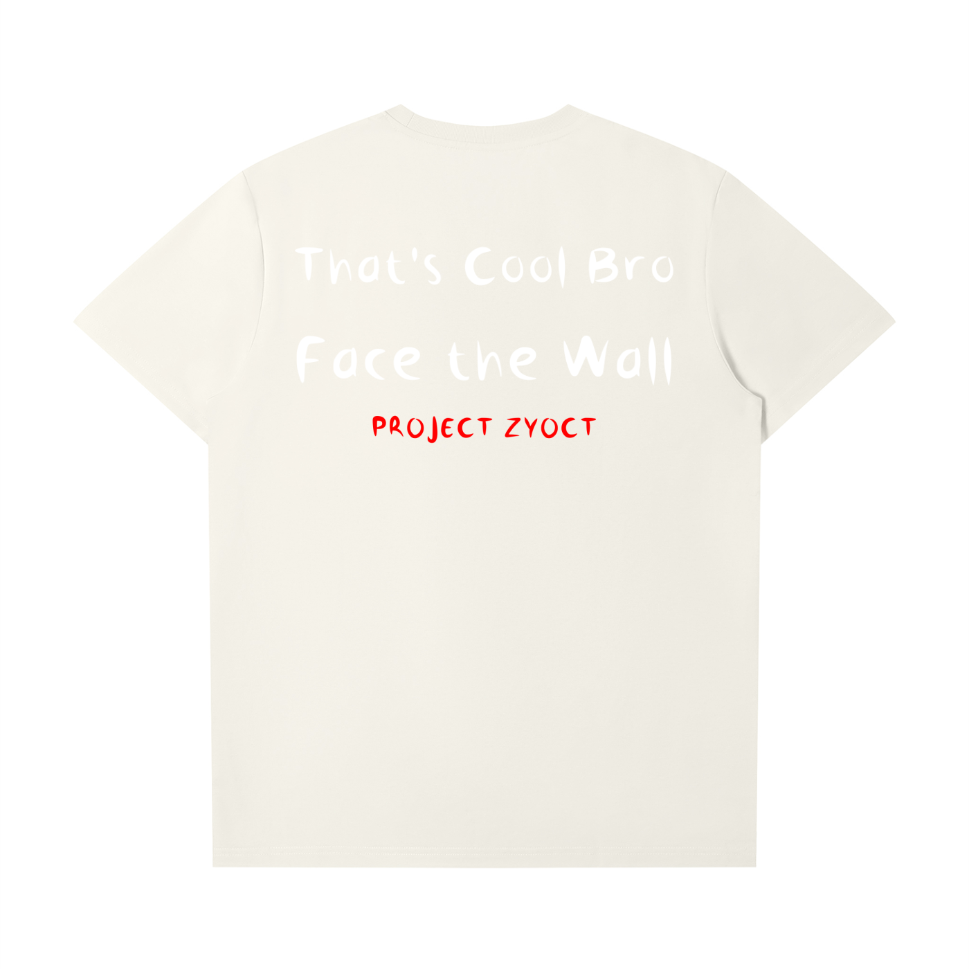 "Face the Wall" T-Shirt