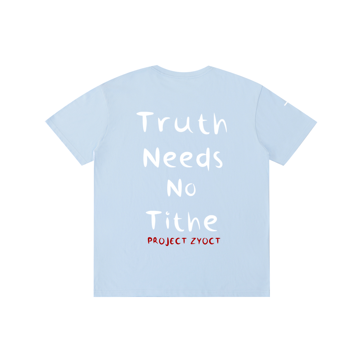"Truth Needs No Tithe" Cotton T-Shirt