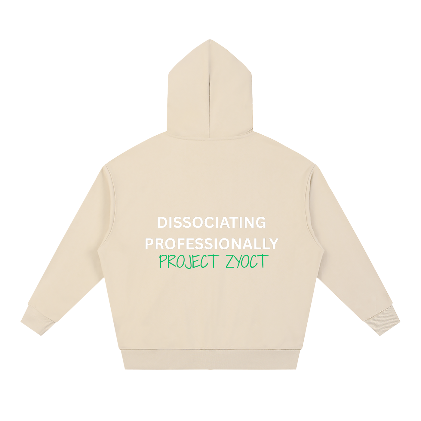 "Dissociating Professionally" Full Zip Hoodie