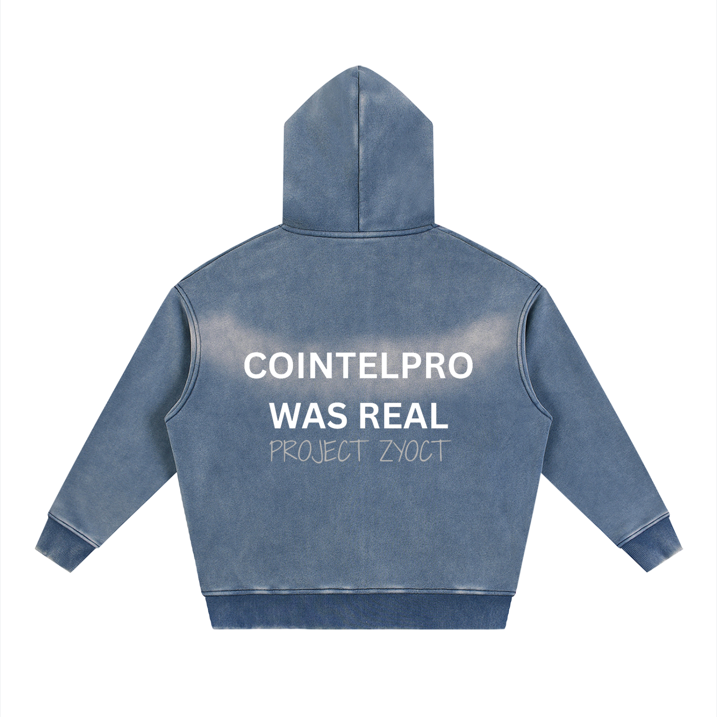 "COINTELPRO Was Real" Faded Zipper Hoodie
