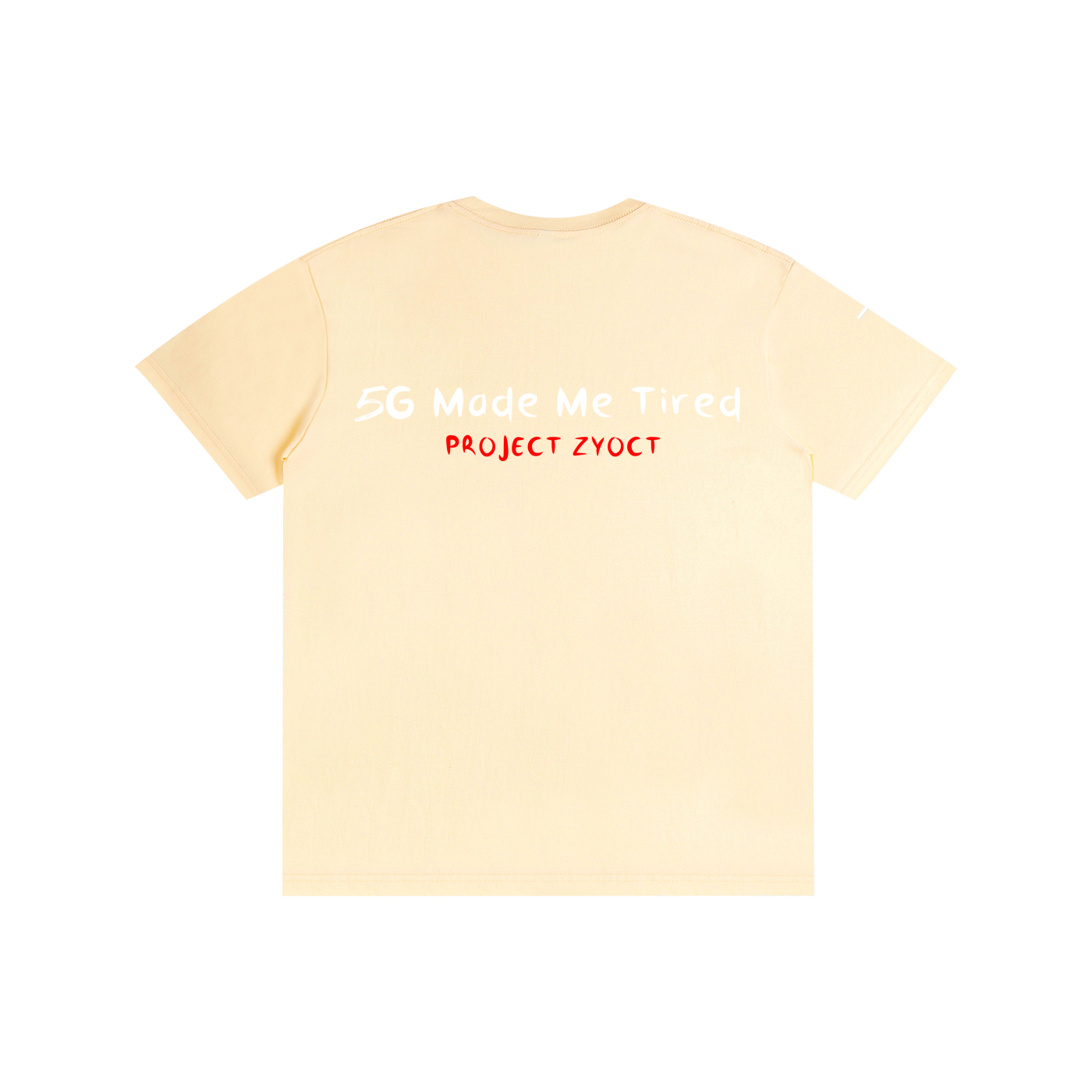 "5G Made Me Tired" Cotton T-Shirt