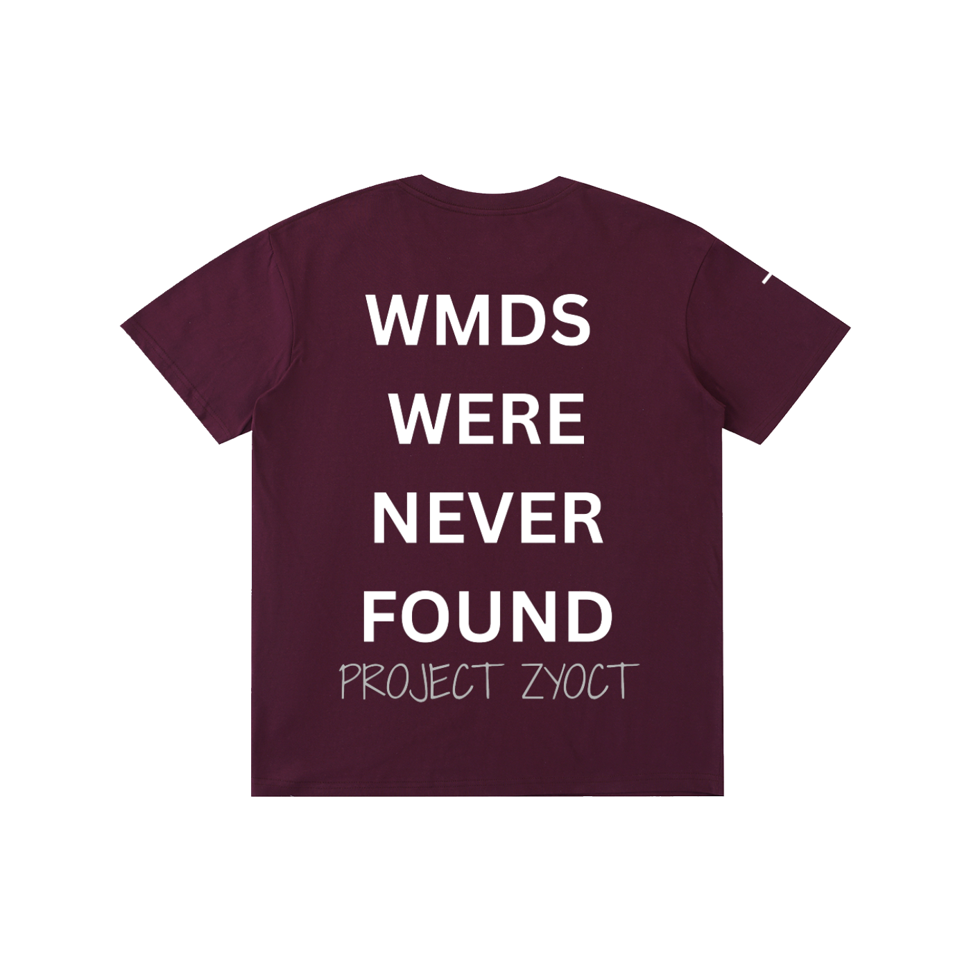 "WMDs Were Never Found" Cotton T-Shirt
