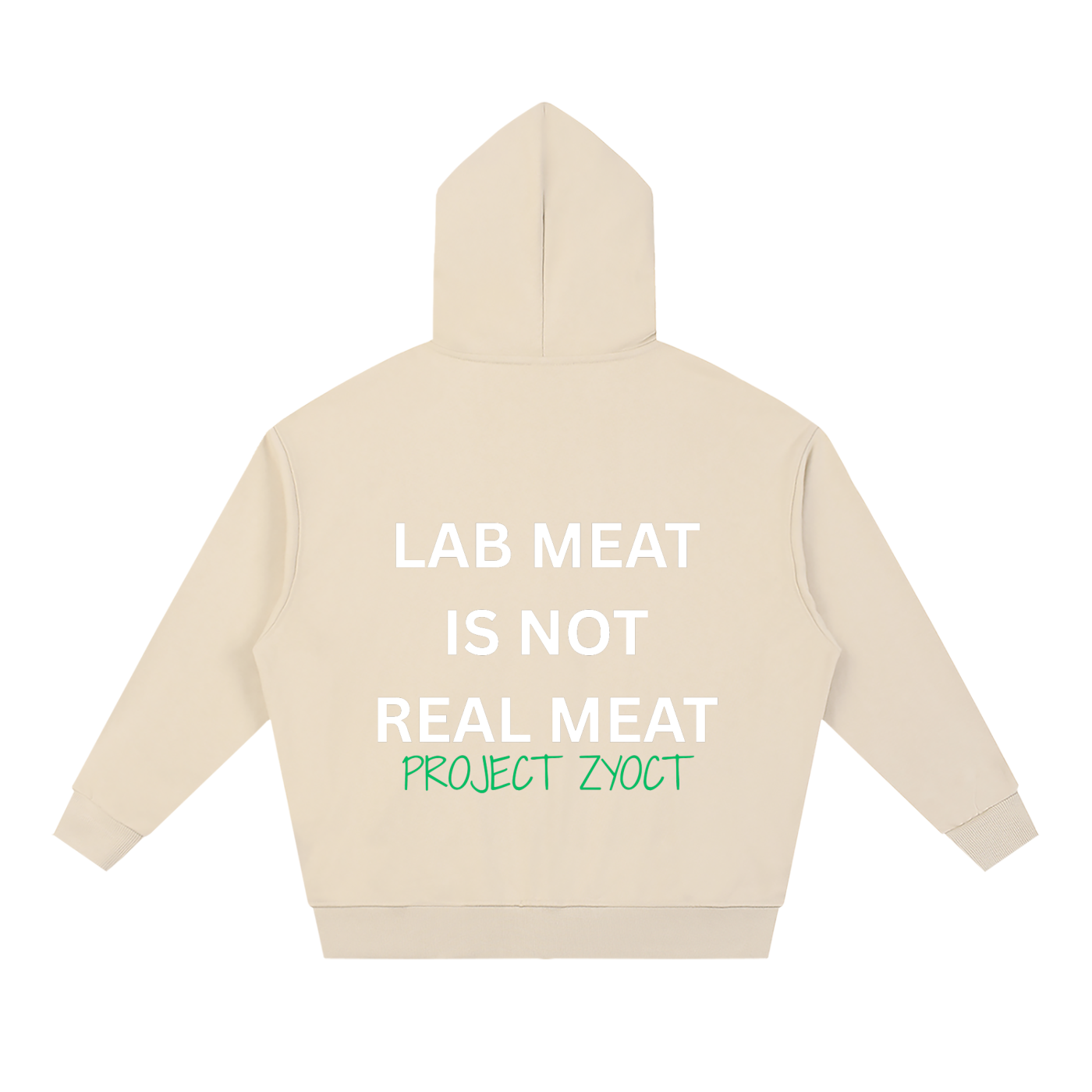 "Lab Meat is Not Real Meat" Full Zip Hoodie