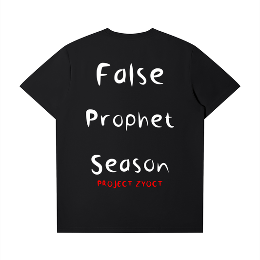 "False Prophet Season" T-Shirt