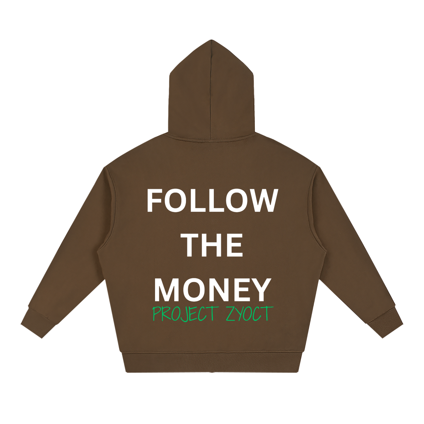 "Follow the Money" Full Zip Hoodie