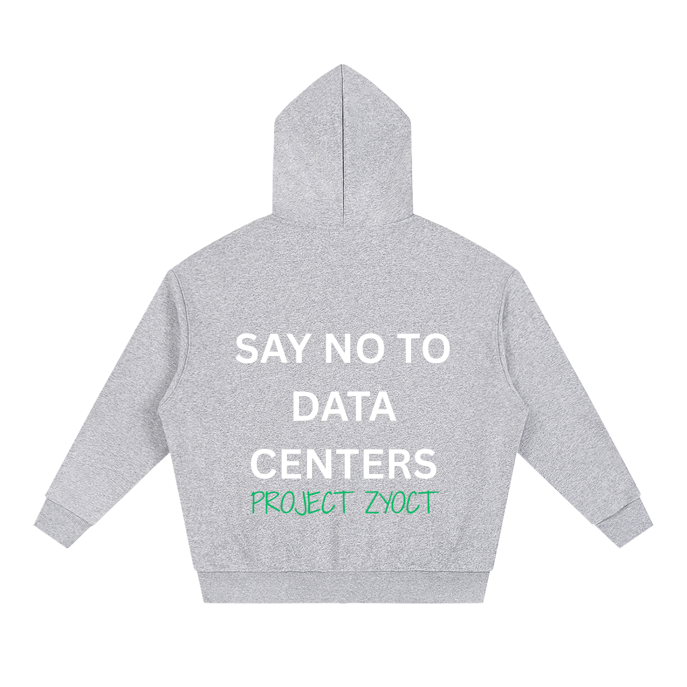 "Say No to Data Centers" Full Zip Hoodie