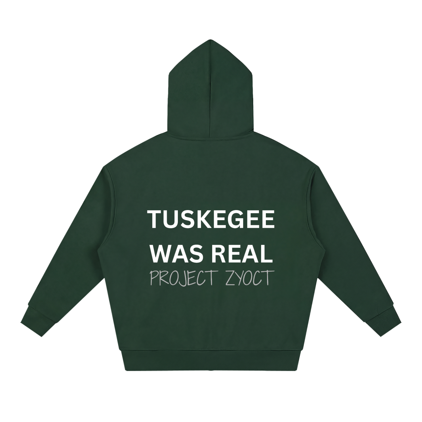 "Tuskegee Was Real" Full Zip Hoodie