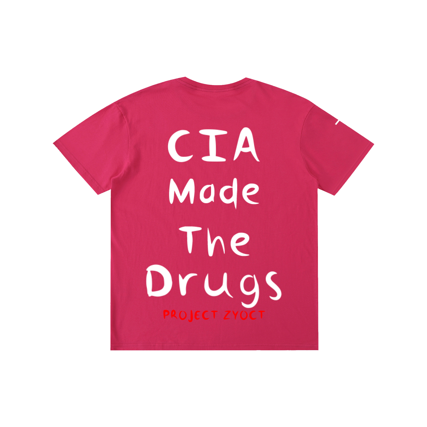 "CIA Made the Drugs" Cotton T-Shirt