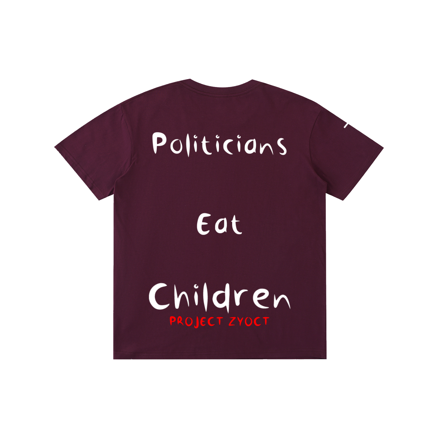 "Politicians Eat Children" Cotton T-Shirt